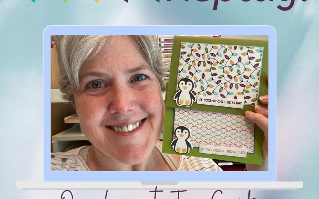 Video tutorial: One Layout, Two Cards with Penguin Place bundle!